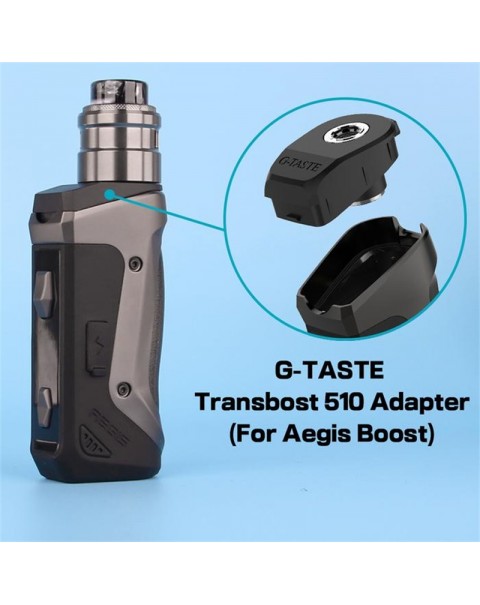 G-taste Transbost 510 Adapter for GeekVape Aegis Boost Kit